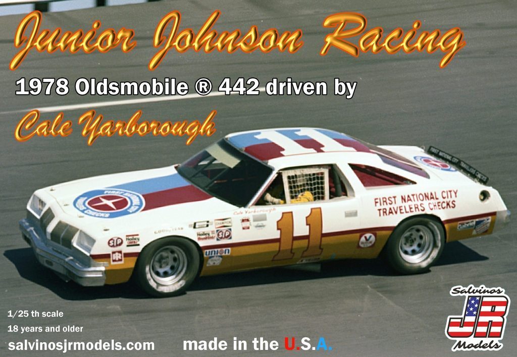 SJR-17628 Salvinos J R JJO1978B 1/25 Junior Johnson Racing 1978 Oldsmobile 442 Driven by Cale Yarborough Salvinos J R Models