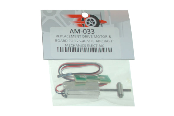 AM-033 REPLACEMENT DRIVE MOTOR & BOARD FOR 25-46 SIZE AIRCRAFT MECHANICS ELECTRIC