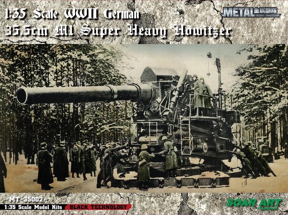 Soar Art 1/35 M1 Super Heavy Howitzer 35.5cm WWII German